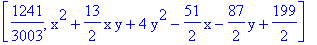 [1241/3003, x^2+13/2*x*y+4*y^2-51/2*x-87/2*y+199/2]